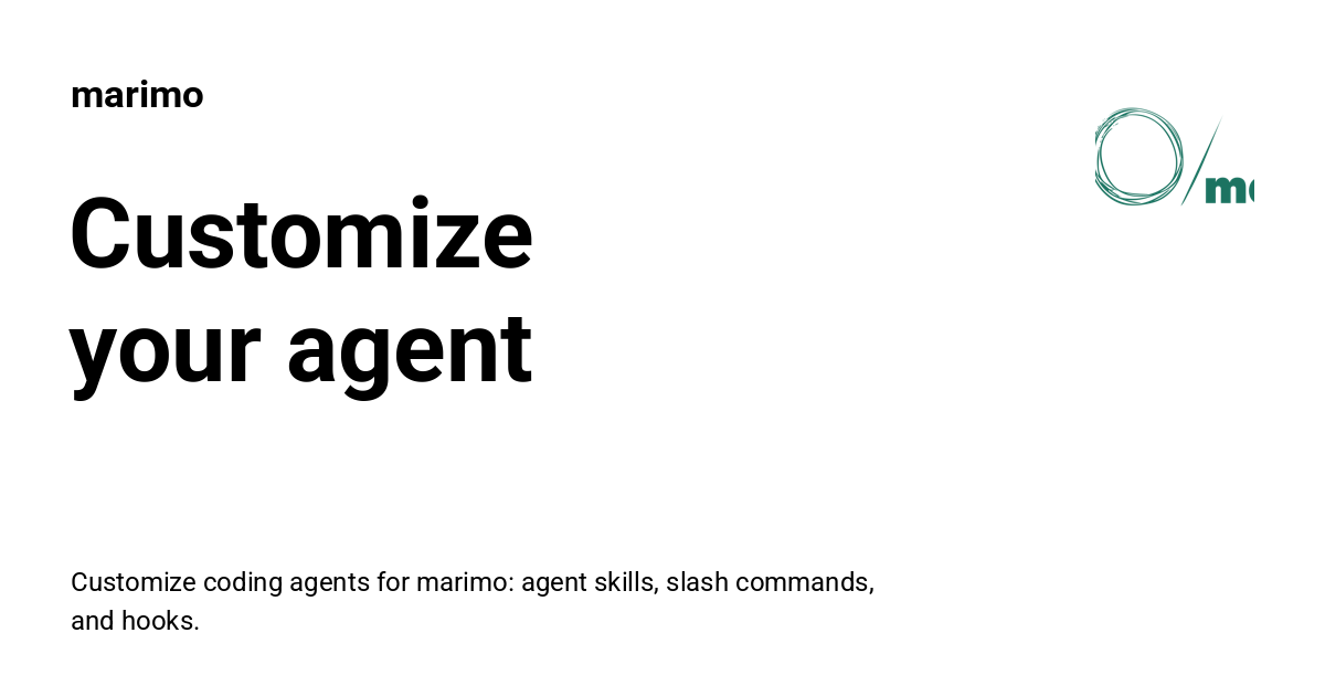 Customize your agent - marimo