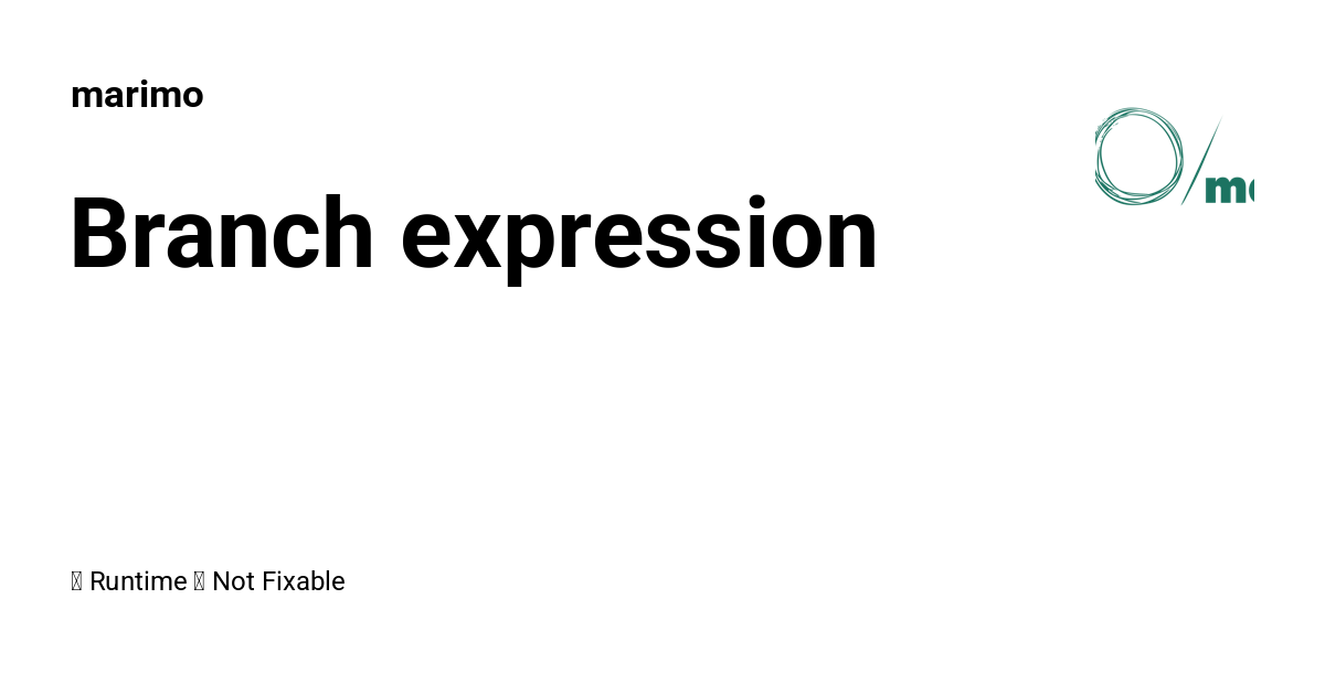 Branch expression - marimo
